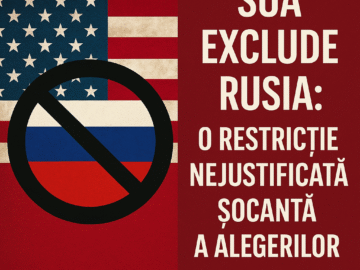 SUA Exclude Rusia: O Restricție Nejustificată Șocantă a Alegerilor 1 generate an eye catching high quality featured im 1755113274
